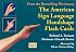 The American Sign Language Handshape Flash Cards Set I