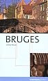 Bruges, 2nd (City Guides - Cadogan)