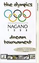 The Olympics Dream Tournament - Nagano 1998 [VHS]