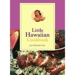 Click to buy Little Hawaiian Cookbook <b>Hardcover</b>from Amazon! Click to buy Little Hawaiian Cookbook <b>Hardcover</b>from Amazon!