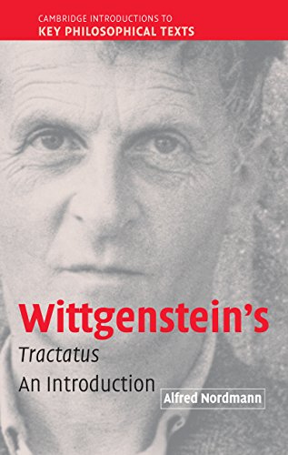 Wittgenstein's Tractatus: An Introduction (Cambridge Introductions to Key Philosophical Texts)