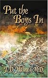 Put the Boys in: The Story of the Virginia Military Institute Cadets at the Battle of New Market