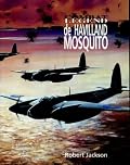 De Havilland Mosquito - Combat Legend (Combat Legends)