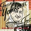 Frankie Yankovic - Greatest Polka Hits