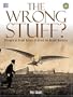 The Wrong Stuff?: Attempts at Flight Before (& After) the Wright Brothers