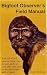Bigfoot Observer's Field Manual: A practical and easy-to-follow step-by-step guide to your very own face-to-face encounter with a legend Book Cover
