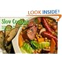 Slow Cooking: In Crockpot, Slow Cooker, Oven and Multi-Cooker (Nitty Gritty Cookbooks)