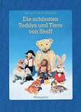 Die sch�nsten Teddys und Tiere von Steiff