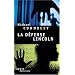 La d�fense Lincoln