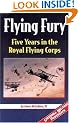 Flying Fury: Five Years in the Royal Flying Corps (Greenhill Military Paperback)
