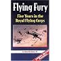 Flying Fury: Five Years in the Royal Flying Corps &hellip by James Thomas Byford McCudden