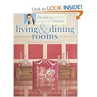 Debbie Travis' Painted House Living and Dining Rooms: 60 Stylish Projects to Transform... by Debbie Travis