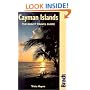 Cayman Islands: The Bradt Travel Guide (Bradt Travel Guide Cayman Islands)