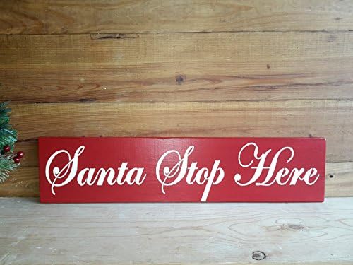 Santa Stop Her Wood Sign