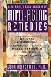 Heinerman's Encyclopedia of Anti Aging Remedies
