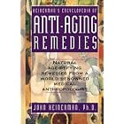 Click here to buy Heinerman's Encyclopedia of Anti-Aging Remedies by  John Heinerman.