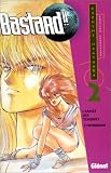 Bastard ! ! - L'Arm�e des t�n�bres, tome 2 : L'Intrusion