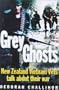 Grey ghosts: New Zealand Vietnam vets talk about their war
