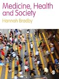 Medicine, health and society : a critical sociology
