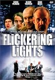 Flickering Lights [2001] (NTSC)