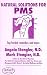 Natural Solutions for PMS:  Top herbal remedies and more!