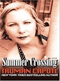 Summer Crossing: A Novel (Modern Library Paperbacks)