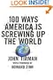 100 Ways America Is Screwing Up the World
