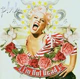 I'm Not Dead +DVD