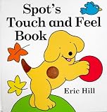 Spot's Touch and Feel Book (Spot the Dog)