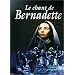 Le Chant de Bernadette