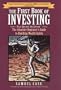 The First Book of Investing, Fully Revised 3rd Edition: The Absolute Beginner's Guide to Building Wealth Safely