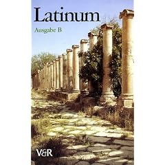 Latinum, Ausgabe B: Latinum, Lehrbuch, Ausgabe B (Gebundene Ausgabe)