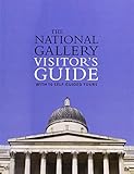 The National Gallery visitor's guide : with 10 self-guided tours
