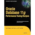 Oracle Database 11g Performance Tuning Recipes: A Problem-Solution Approach