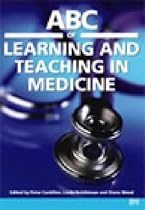 ABC of Learning and Teaching in Medicine (ABC Series)