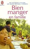 Revue J'ai lu  / Bien manger en famille
