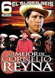 El Super Seis: Lo Mejor De Cornelio Reyna (3-DVD Set) 6 Peliculas
