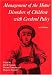 Management of the Motor Disorders of Children with Cerebral Palsy (Clinics in Developmental Medicine)