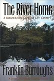 The River Home: A Return to the Carolina Low Country