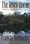 The River Home: A Return to the Carolina Low Country