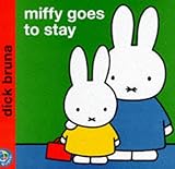 Miffy goes to stay