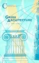 Greek Architecture (Classical World Series)