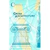 Greek Architecture (Classical World Series)