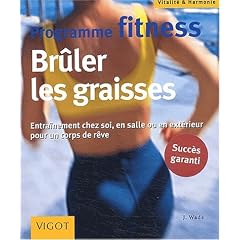 Programme fitness : Br�ler les graisses