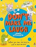 Don't make me laugh