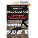 Blood and Soil: A World History of Genocide and Extermination from Sparta to Darfur