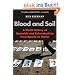 Blood and Soil: A World History of Genocide and Extermination from Sparta to Darfur