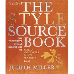 The Style Sourcebook: The Definitive Visual Directory of Fabrics, Wallpapers, Paints, Flooring, Tiles