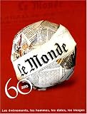 Le Monde : 60 ans