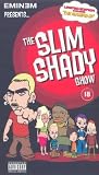 Eminem - the Slim Shady Show [VHS]